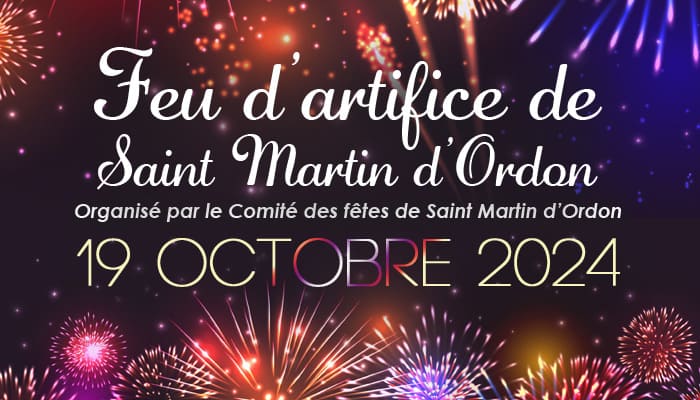 Feux d’artifice de Saint Martin d’Ordon