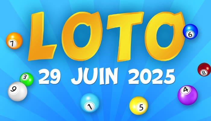 Loto | 29 juin 2025