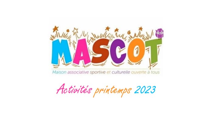 Activités printemps 2023 de la MASCOT