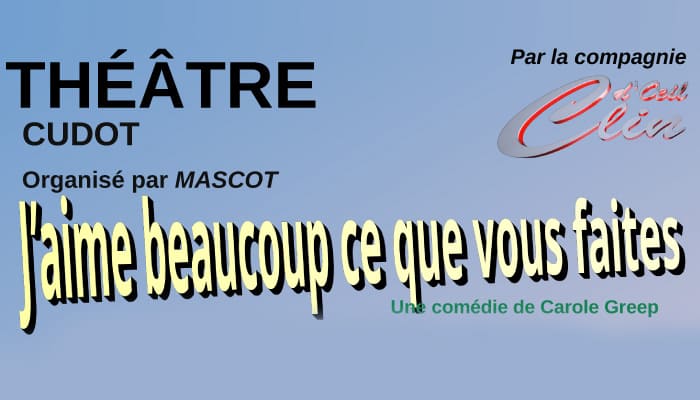 Théâtre à Cudot